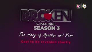 Broken But Beautiful - Season 3 | Official Teaser | Coming Soon On ALTBalaji