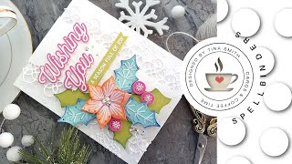 Try It Out Tuesday |  Spellbinders Stitched for Christmas - Stitched Poinsettia and Holly