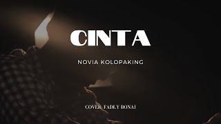 Tembang Kenangan - CINTA - Novia Kolopaking | Cover Fadly Bonai