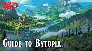 Guide to Bytopia | D&D Planescape