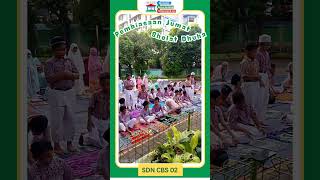 PEMBIASAAN PAGI - SHOLAT DHUHA - SDN CBS 02