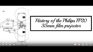 FP20 Philips Kinoton 35mm filmprojector, history of the Philips FP20 35mm film projector.