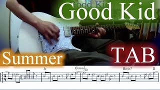 【TAB】Good Kid - Summer / guitar cover & chords