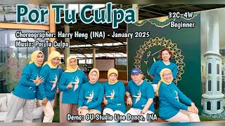 Por Tu Culpa || Line Dance | Choreo: Harry Heng (INA) - Jan. 2025 | Demo: GU Studio Line Dance Bdg