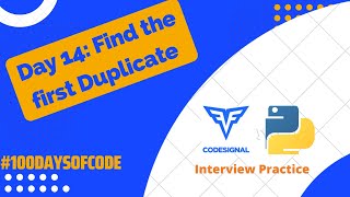 Day 14: Find the First Duplicate in the Array
