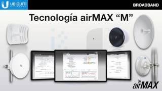 Webinar Ubiquiti: Solución de Transporte de datos con airMAX M