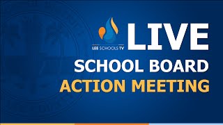 School Board Action Meeting: January 7, 2025