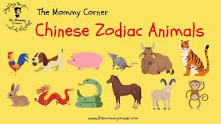 Learn English for Kids | Chinese Zodiac Animals Talking Flashcards | The Mommy Corner