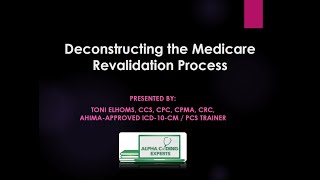 Deconstructing The 2022 Medicare Revalidation Process