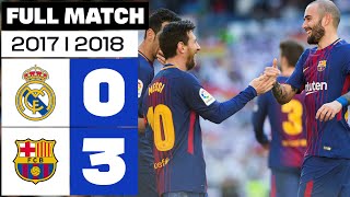 Real Madrid vs FC Barcelona (0-3) J17 2017/2018 - FULL MATCH