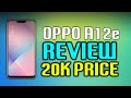 Oppo A12e | Specifications Detailed Oppo | Oppo A12e Price 20K | Oppo A12e Review 22