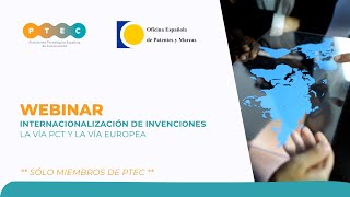 Webinar Internacionalización de Invenciones, la vía PCT y Europea