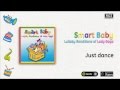 Lullabies Renditions of Lady Gaga - Just dance