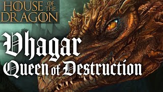 Vhagar: House of the Dragon's Queen of Destruction