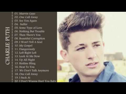 Charlie Puth Greatest Hits Cover 2017_The Best Songs Of Charlie Puth ...