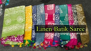 Batik Linen Saree || Batik Print Linen Saree Collection ||