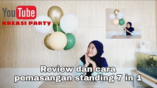 Review dan cara merangkai standing balon 7 in 1