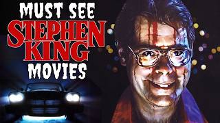 10 STEPHEN KING Horror Movies That Are MUST SEE!