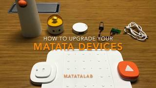 How to use MatataCode App to upgrade your Matatalab devices?