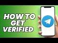 How to Get Verified on Telegram? (EASY)