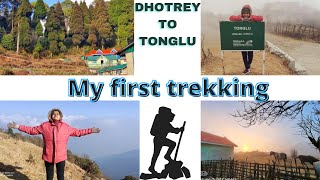 Dhotrey to Tonglu, My First Trekking