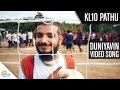 Kl10 Pathu | Duniyavin Video Song | Official