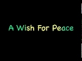 A Wish For Peace