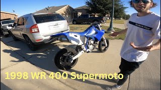 1998 WR400f supermoto