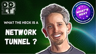 Can you explain what a "Network Tunnel" does❓ | Time to Level Up now.