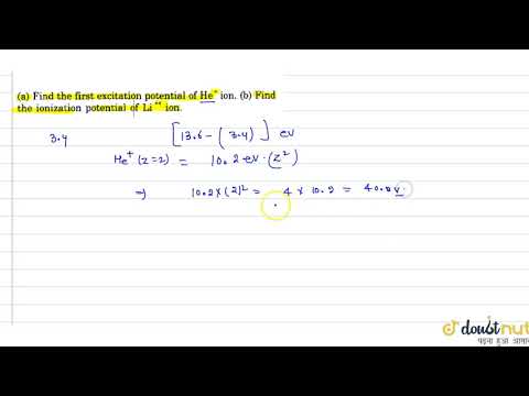 What should be the first excitation potential of li2+?