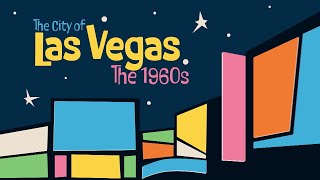 The City of Las Vegas: The Sixties