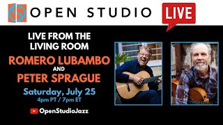 LIVE from the Living Room #8: Romero Lubambo + Peter Sprague