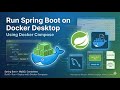 17. How to Run a Spring Boot Application on Docker Desktop with Docker Compose
