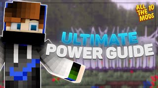 The ULTIMATE Guide to Power in All The Mods 10 (ATM10)