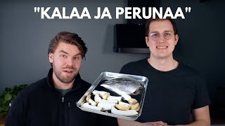 KALAA JA PERUNAA 🐟🥔