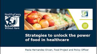 Webinar | Strategies to unlock the power of food in healthcare