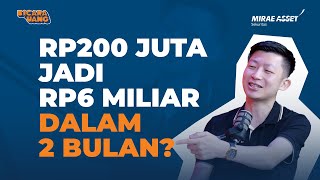 Strategi Naikin Cuan 2.000% – Modal, Skill, & Waktu Jadi Kuncinya | Bicara Uang