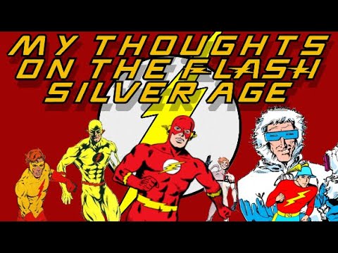 My Thoughts On The Flash Silver Age Youtube