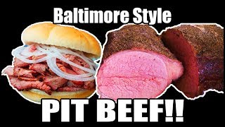 How to make Baltimore Style Pit Beef \u0026 Pit Beef Sandwiches - The Wolfe Pit