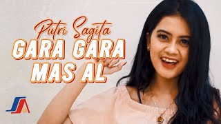 Putri Sagita - Gara Gara Mas Al