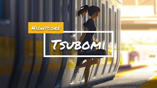 Nightcore - tsubomi | Lyrics