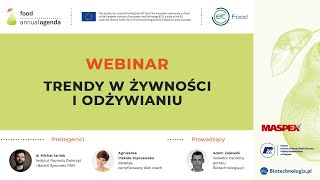 Webinar „Trendy w żywności i odżywianiu” | #AnnualFoodAgenda