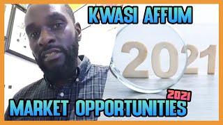 Market Opportunities For 2021 | 12 Property Days With Kwasi Affum Investment Banking Strategist