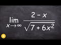 Evaluate a limit at infinity with a radical in denominator