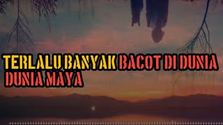 Terlalu banyak bacot di depan dunia Maya serangan mu tak berbobot | lagu Tiktok viral