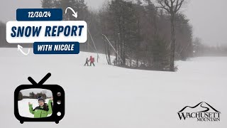 Monday December 30th Snow Report