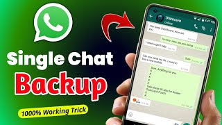 how to backup whatsapp messages | whatsapp single chat backup kaise kare (trick)