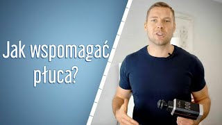 ZAPALENIE PŁUC - co radzi na to FIZJOTERAPEUTA ?