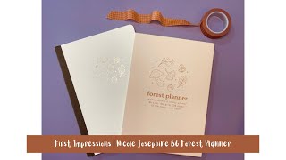 First Impressions | Nicole Josephine B6 Forest Planner ￼