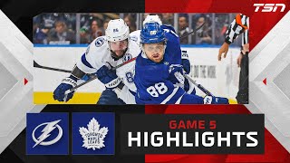 HIGHLIGHTS: Game 5 -- Toronto Maple Leafs vs. Tampa Bay Lightning
